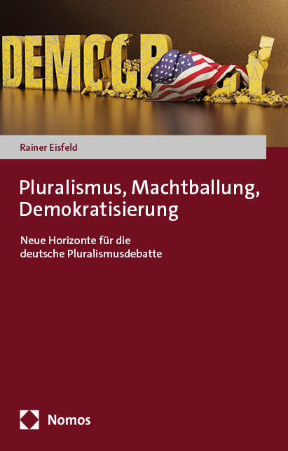 Pluralismus, Machtballung, Demokratisierung main product photo