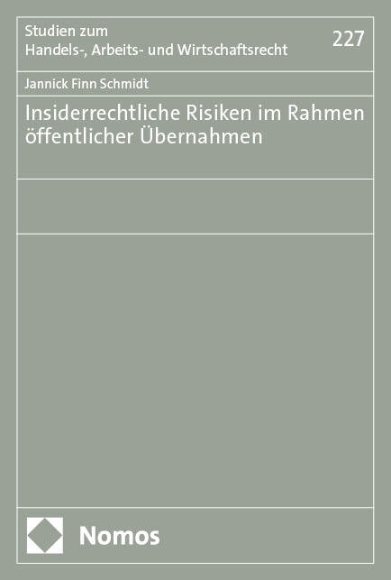 Insiderrechtliche Risiken im Rahmen öffentlicher Übernahmen main product photo