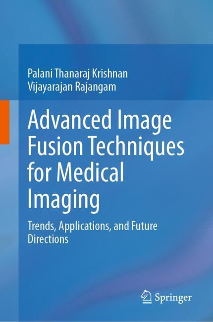 Advanced Image Fusion Techniques for Medical Imaging main product photo
