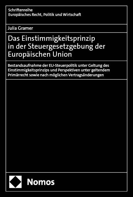 Das Einstimmigkeitsprinzip in der Steuergesetzgebung der Europäischen Union main product photo