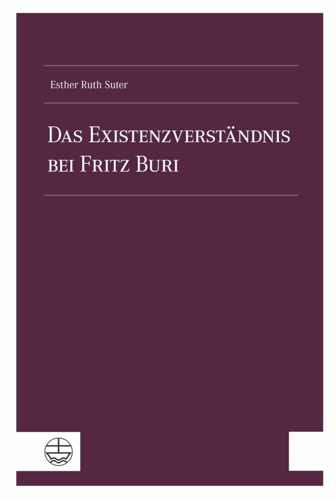 Das Existenzverständnis bei Fritz Buri main product photo