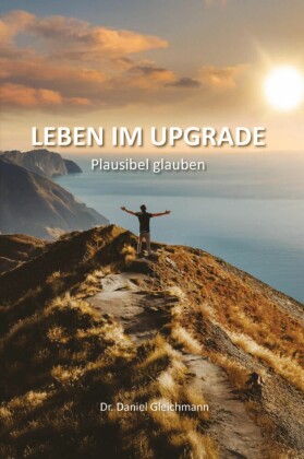 Leben im Upgrade