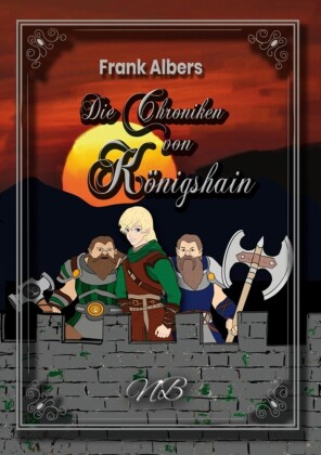 Die Chroniken von Königshain