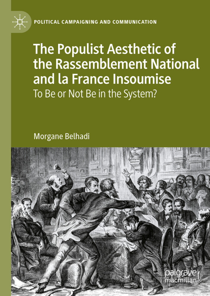 The Populist Aesthetic of the Rassemblement National and la France Insoumise main product photo