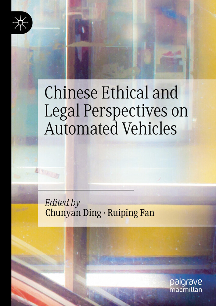 Chinese Ethical and Legal Perspectives on Automated Vehicles main product photo