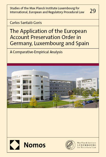 The Application of the European Account Preservation Order in Germany, Luxembourg and Spain main product photo