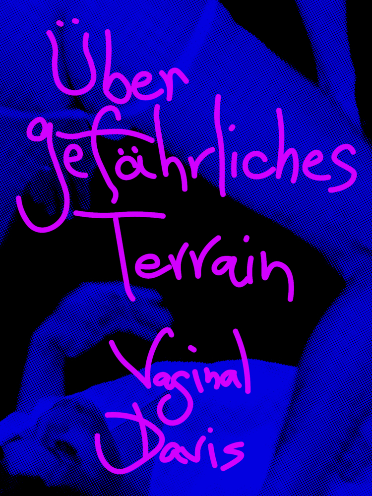 Vaginal Davis: Über Gefährliches Terrain main product photo