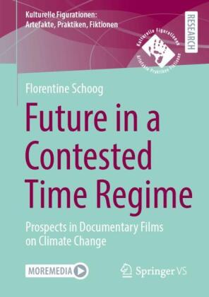Future in a Contested Time Regime