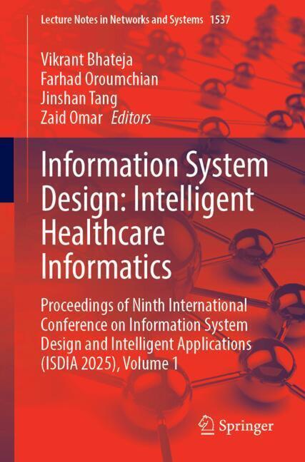 Information System Design: Intelligent Healthcare Informatics main product photo