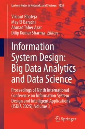 Information System Design: Big Data Analytics and Data Science