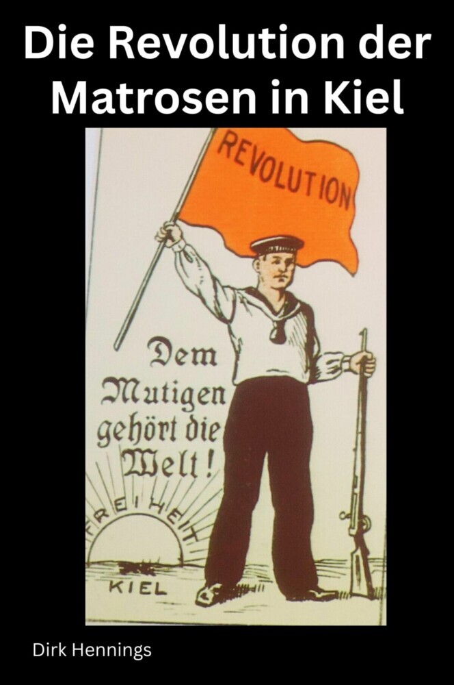 Die Revolution der Matrosen in Kiel main product photo