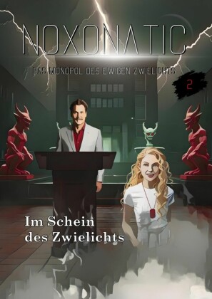 Band 02 - Im Schein des Zwielichts