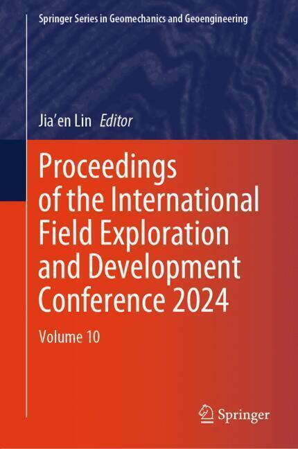 Proceedings of the International Field Exploration and Development Conference 2024 main product photo