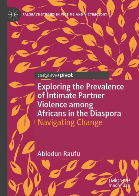 Exploring the Prevalence of Intimate Partner Violence among Africans in the Diaspora main product photo