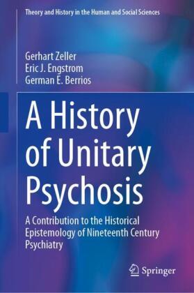 A History of 'Unitary Psychosis'