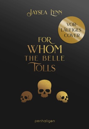 For Whom the Belle Tolls