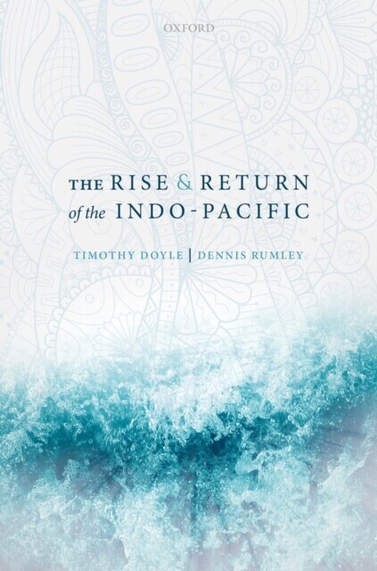 Rise and Return of the Indo-Pacific main product photo