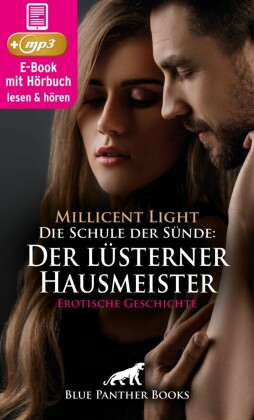 Die Schule der Sünde: Der lüsterner Hausmeister | Erotik Audio Story | Erotisches Hörbuch