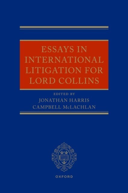 Essays in International Litigation for Lord Collins main product photo