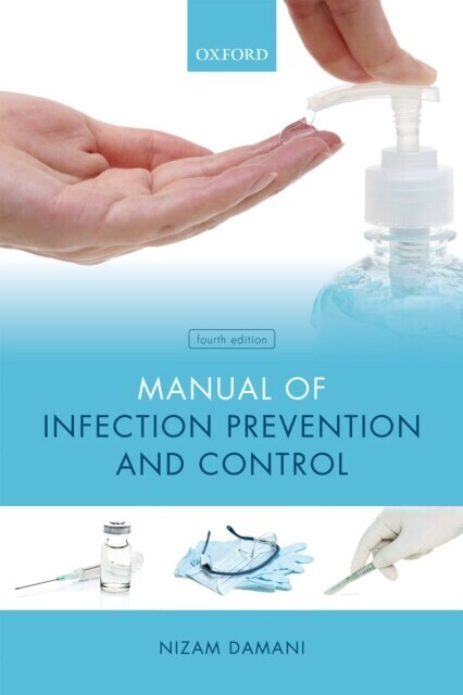 Manual of Infection Prevention and Control main product photo