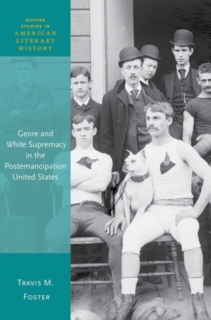 Genre and White Supremacy in the Postemancipation United States main product photo