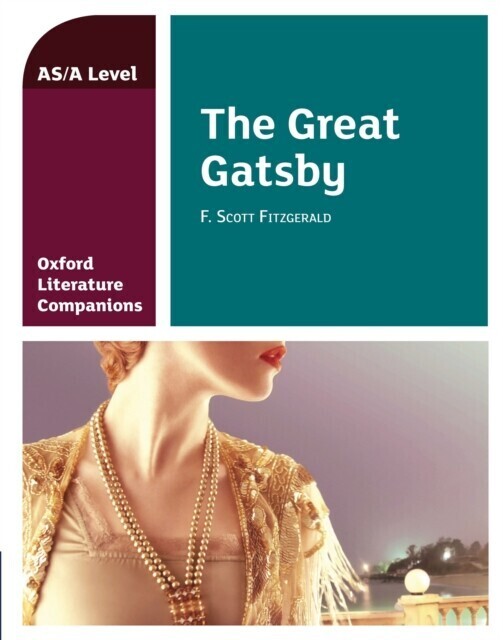 Oxford Literature Companions: The Great Gatsby main product photo