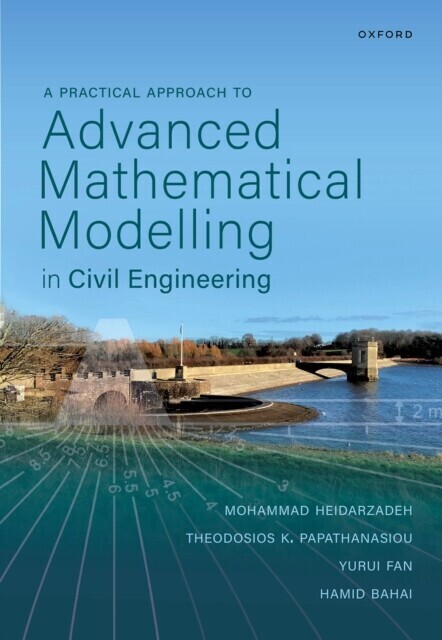 Practical Approach to Advanced Mathematical Modelling in Civil Engineering main product photo