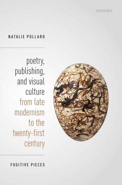 Poetry, Publishing, and Visual Culture from Late Modernism to the Twenty-first Century main product photo