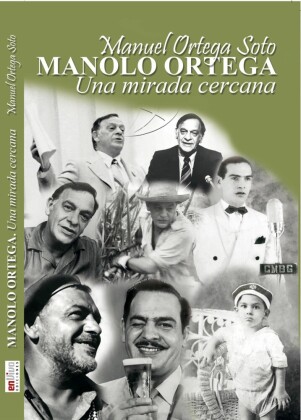 Manolo Ortega, una mirada cercana