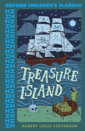 Oxford Children's Classics: Treasure Island
