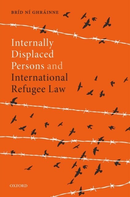 Internally Displaced Persons and International Refugee Law main product photo