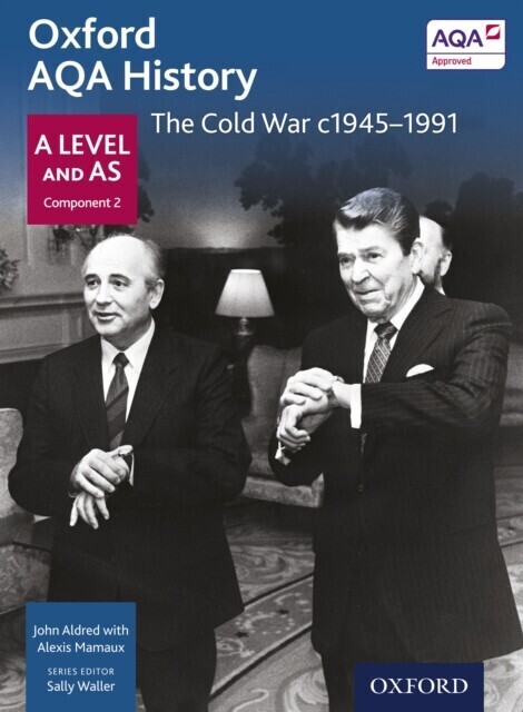 Oxford AQA History: A Level and AS Component 2: The Cold War c1945-1991 main product photo