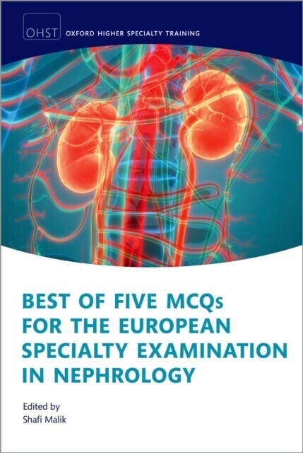 Best of Five MCQs for the European Specialty Examination in Nephrology main product photo