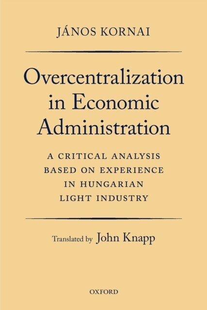 Overcentralization in Economic Administration main product photo
