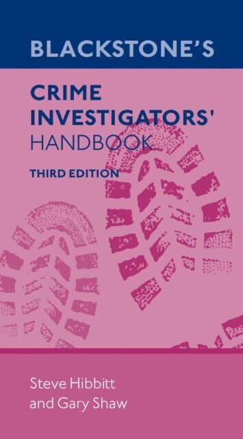 Blackstone's Crime Investigators' Handbook main product photo