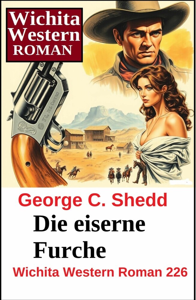 Die eiserne Furche: Wichita Western Roman 226 main product photo