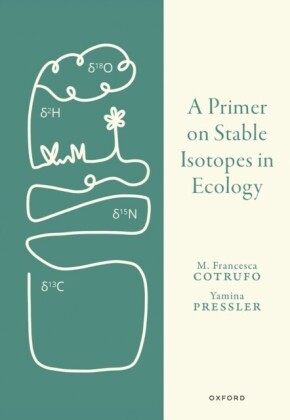 Primer on Stable Isotopes in Ecology