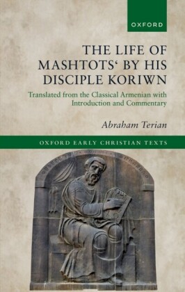Life of Mashtots' by his Disciple Koriwn
