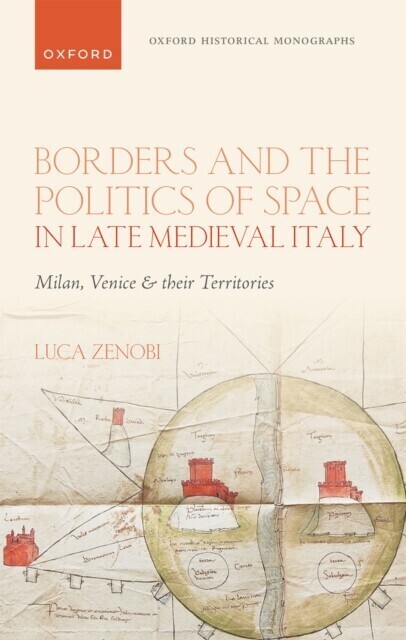 Borders and the Politics of Space in Late Medieval Italy main product photo