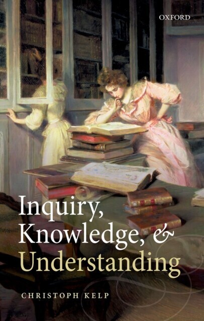 Inquiry, Knowledge, and Understanding main product photo