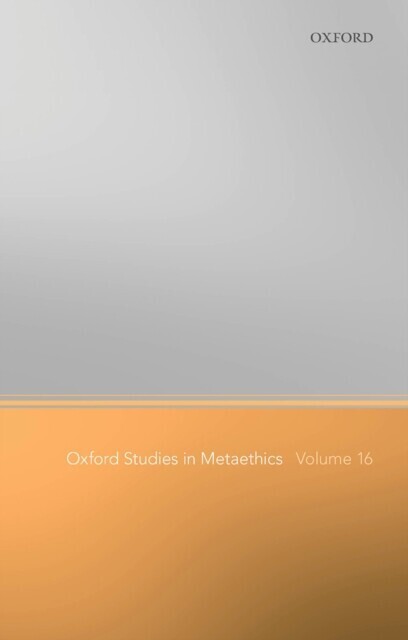 Oxford Studies in Metaethics Volume 16 main product photo