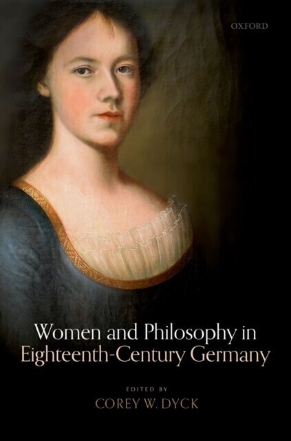 Women and Philosophy in Eighteenth-Century Germany main product photo