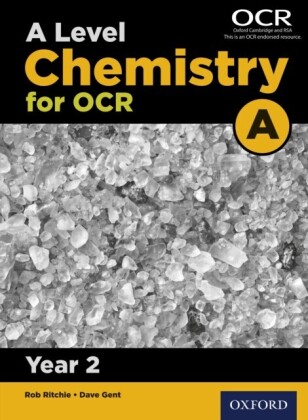 Level Chemistry for OCR A: Year 2