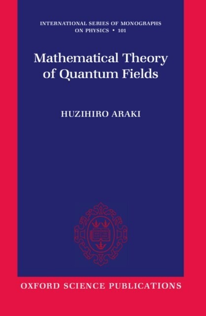 Mathematical Theory of Quantum Fields main product photo