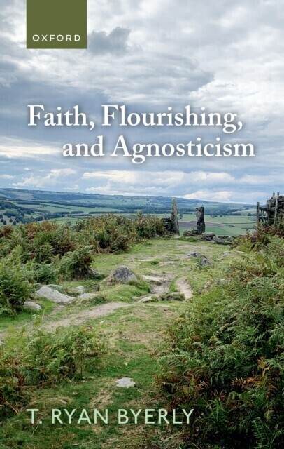 Faith, Flourishing, and Agnosticism main product photo