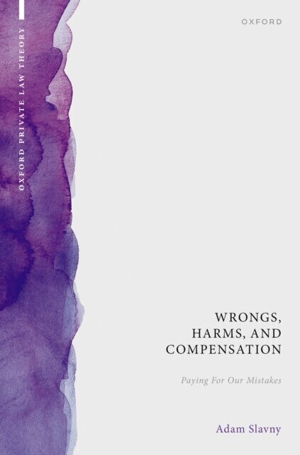 Wrongs, Harms, and Compensation main product photo