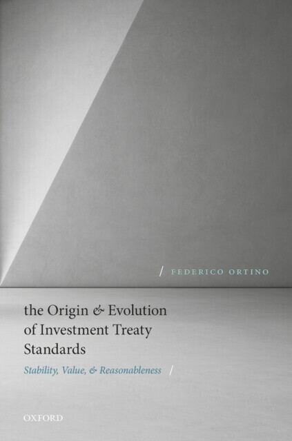 Origin and Evolution of Investment Treaty Standards main product photo