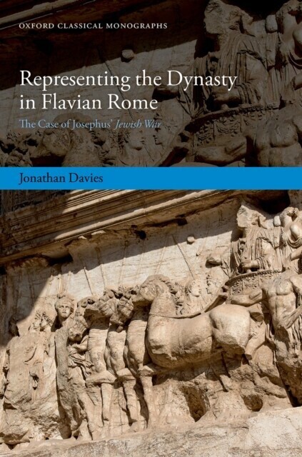 Representing the Dynasty in Flavian Rome main product photo