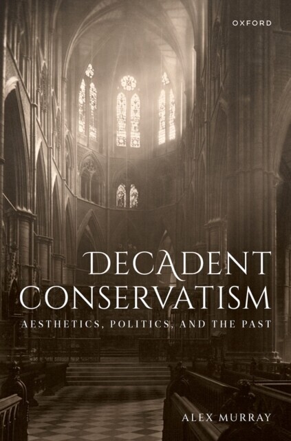 Decadent Conservatism main product photo