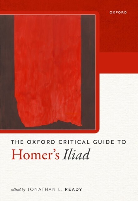 Oxford Critical Guide to Homer's Iliad main product photo